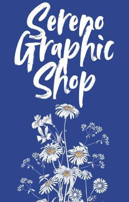 𝗦 𝗘 𝗥 𝗘 𝗡 𝗢 || Graphic Shop[REOPENED]