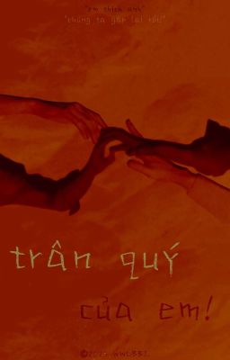 𝗧𝗪𝗦 - trân quý của em!