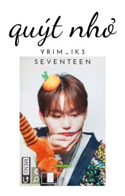 [𝗯𝗼𝗼 𝘀𝗲𝘂𝗻𝗴𝗸𝘄𝗮𝗻] Quýt Nhỏ 🍊