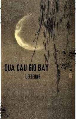 「𝙻𝚎𝚎𝙹𝚎𝚘𝚗𝚐」Qua Cầu Gió Bay