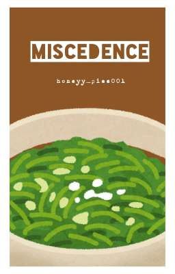 [𝙻𝚎𝚎𝙹𝚎𝚘𝚗𝚐 - 𝙲𝚊𝚗𝚑 𝚁𝚘𝚗𝚐 𝙱𝚒ể𝚗] - Miscedence