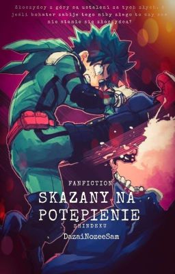 🍄 𝚂𝚔𝚊𝚣𝚊𝚗𝚢 𝚗𝚊 𝚙𝚘𝚝𝚎̨𝚙𝚒𝚎𝚗𝚒𝚎 • vigilante deku