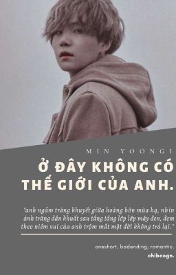 𝚖.𝚢𝚘𝚘𝚗𝚐𝚒 ー ở đây không có thế giới của anh. ✔